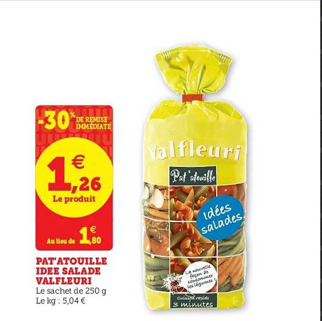pat'atouille idée salade valfleuri -30% de remise immédiate