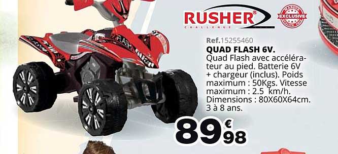 quad flash 6v rusher