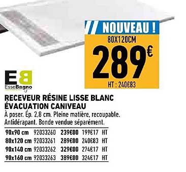 Receveur Résine Lisse Blanc évacuation Caniveau Essebagno