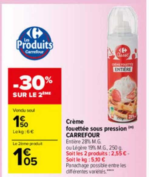 crème fouettée sous pression carefour