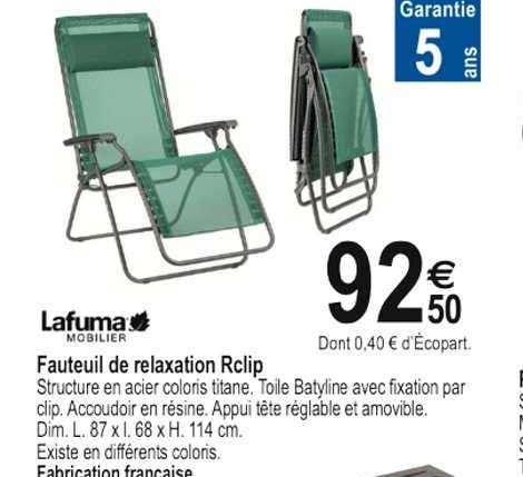 fauteuil de relaxation rclip lafuma