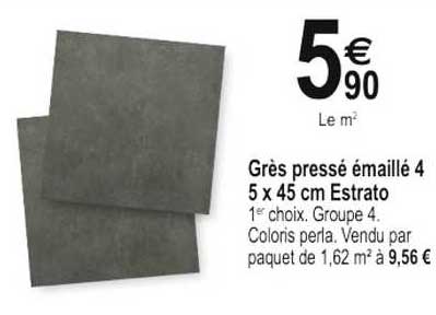 grès pressé émaillé 45 x 45 cm estrato