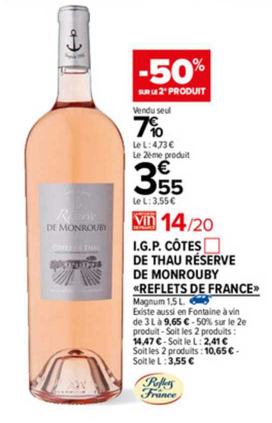 i.g.p. côtes de thau réserve de monrouby «reflets de france»