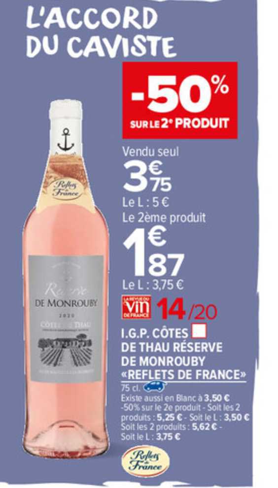 i.g.p. côtes de thau réserve de monrouby «reflets de france»