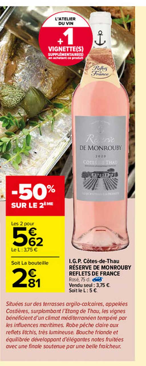 i.g.p. côtes-de-thau réserve de monrouby reflets de france