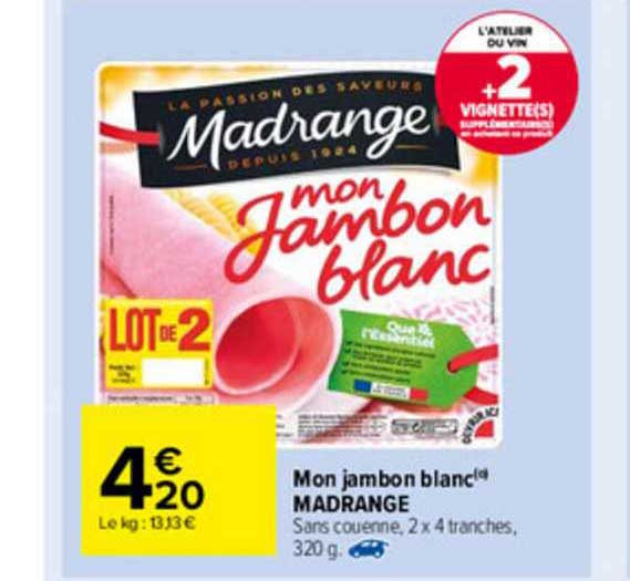 mon jambon blanc madrange