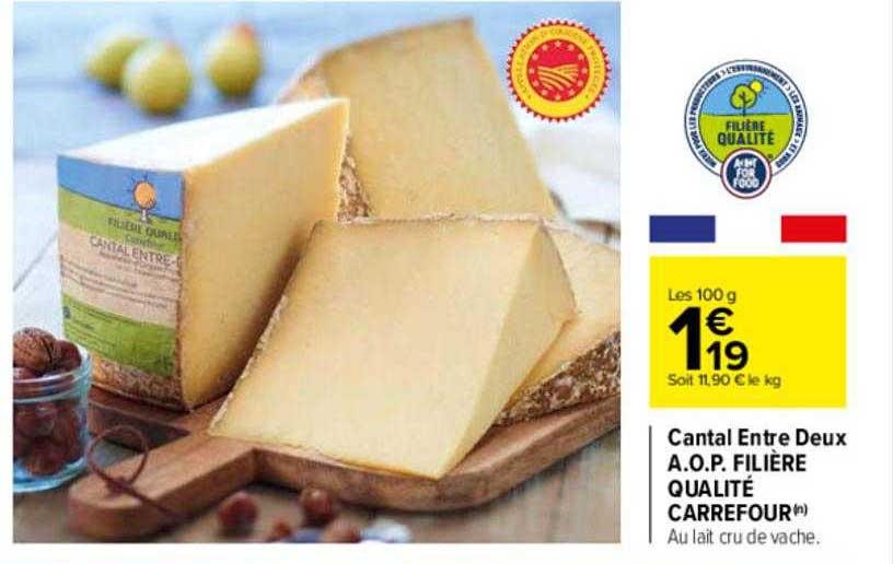 cantal entre deux a.o.p. filière qualité carrefour