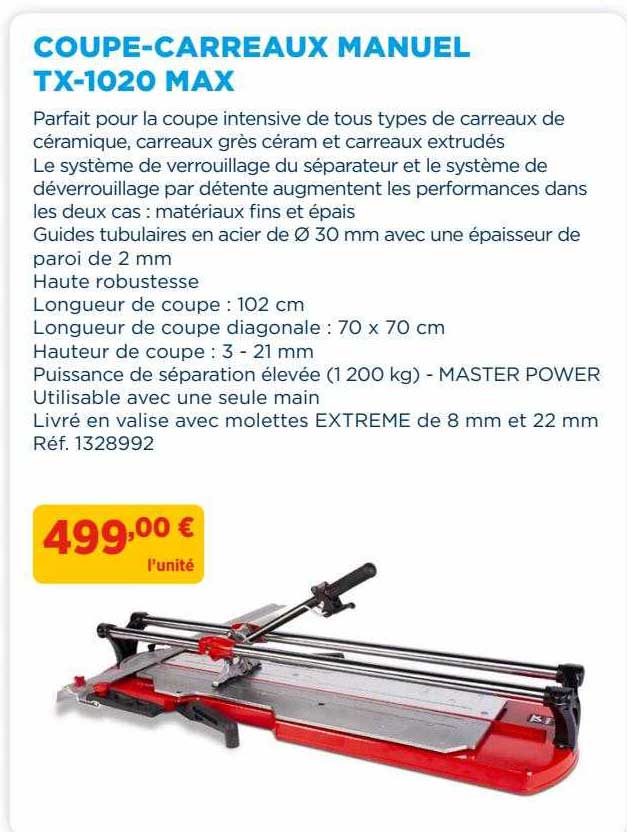 coupe-carreaux manuel tx-1020 max