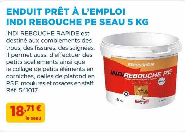 enduit prêt à l'emploi indi rebouche de seau 5 kg