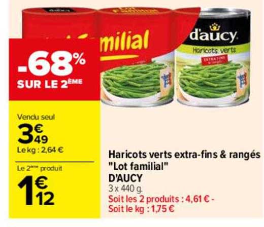 haricots verts extra-fins & rangés "lot familial" d'aucy