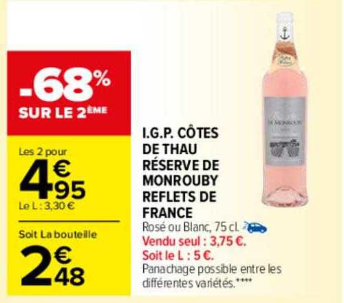 i.g.p. côtes de thau réserve de monrouby reflets de france