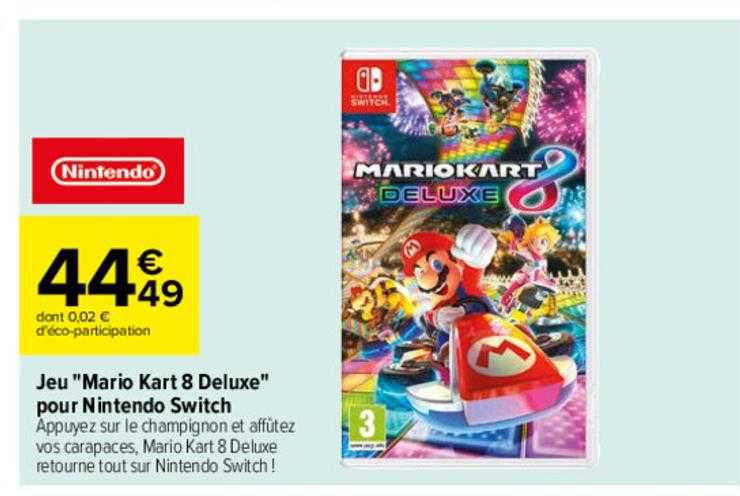 jeu "mario kart 8 deluxe" pour nintendo switch
