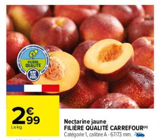 Nectarine Jaune Filière Qualité Carrefour
