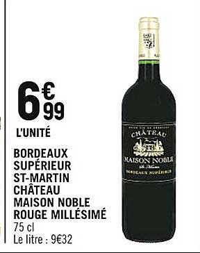 Bordeaux Supérieur St-martin Château Maison Noble Rouge Millésimé