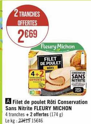 filet de poulet rôti conservation sans nitrite fleury michon