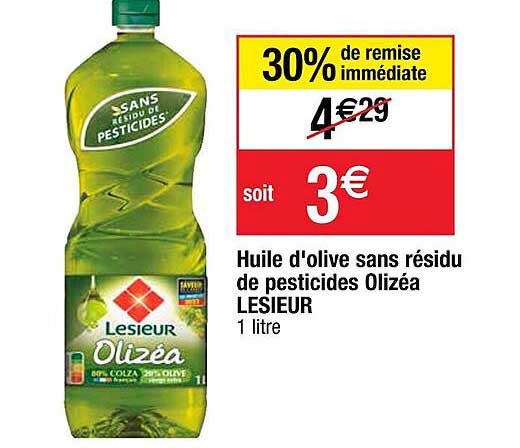 huile d'olive sans résidu de pesticides olizéa lesieur