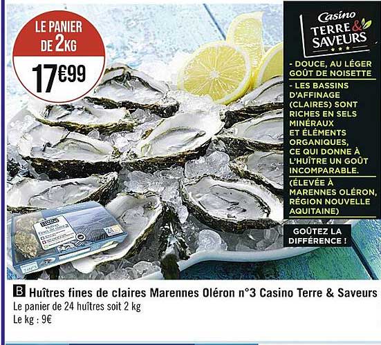 huîtres fines de claires marennes oléron n°3 casino terre & saveurs