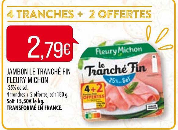 jambon le tranché fin fleury michon