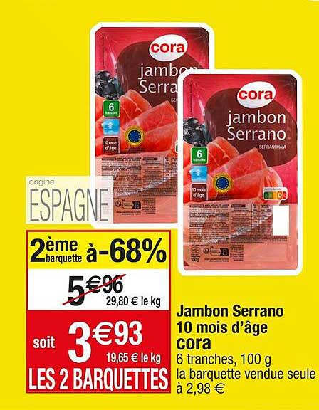 jambon serrano 10 mois d'âge cora