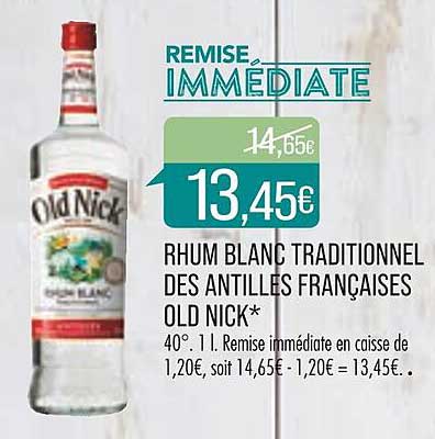 rhum blanc traditionnel des antilles françaises old nick