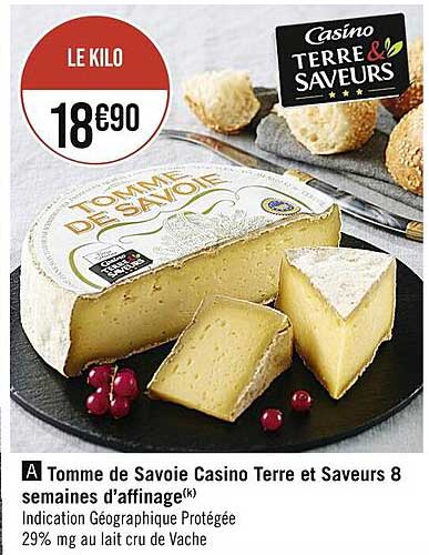 tomme de savoie casino terre et saveurs 8 semaines d'affinage