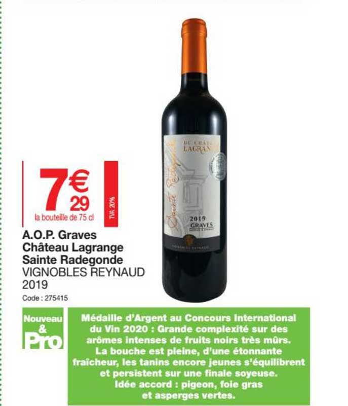 a.o.p. graves château lagrange sainte radegonde vignobles reynaud 2019