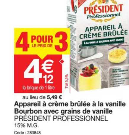 appareil à crème brûlée à la vanille bourbon avec grains de vanille président professionnel