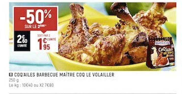 coq'ailes barbecue maître coq le volailler
