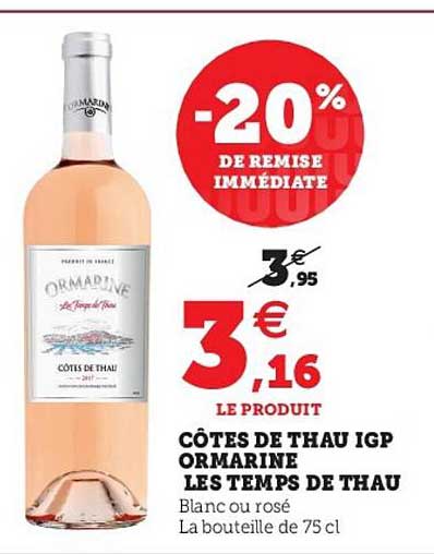 côtes de thau igp ormarine les temps de thau