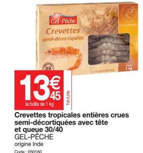 crevettes tropicales entières crues semi-décortiquées avec tête et queue 30-40 gel-pêche