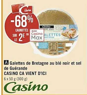 galettes de bretagne au blé noir et sel de guérande casino ça vient d'ici