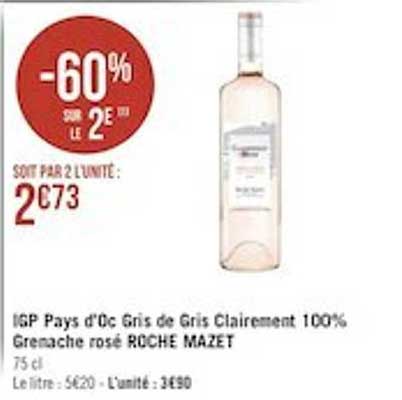 igp pays d'oc gris de gris clairement 100% grenache rosé roche mazet