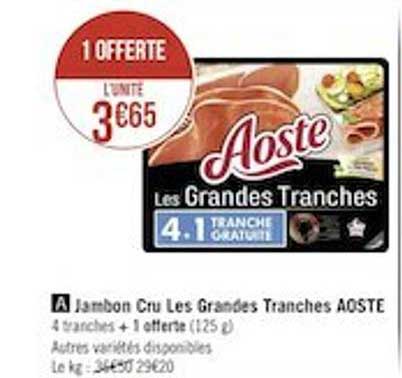 jambon cru les grandes tranches aoste