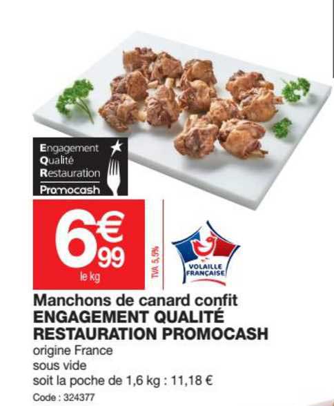 manchons de canard confit engagement qualité restauration promocash