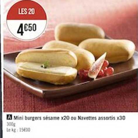 mini burgers sésame x20 ou navettes assortis x30