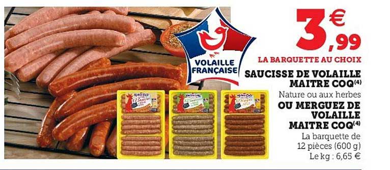 saucisse de volaille maître coq ou merguez de volaille maître coq