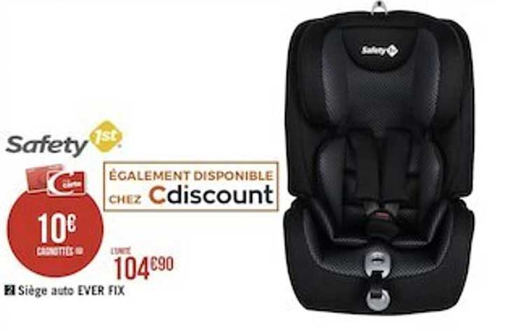 siège auto ever fix safety 1st