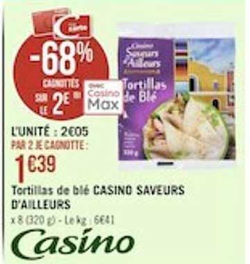tortillas de blé casino saveurs d'ailleurs