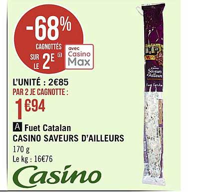 fuet cantalan casino saveurs d'ailleurs