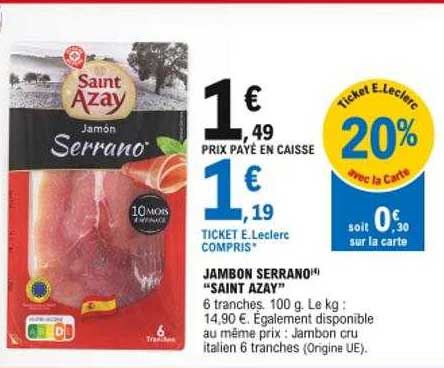 jambon serrano "saint azay"