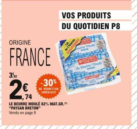le beurre moulé 82% mat. gr. "paysan breton"