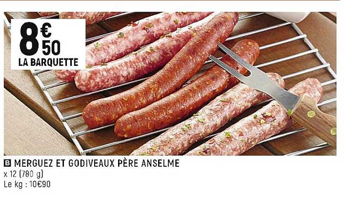 merguez et godiveaux père anselme