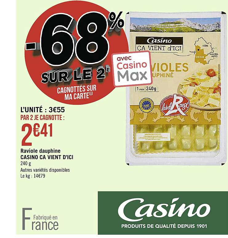 raviole dauphine casino ça vient d'ici
