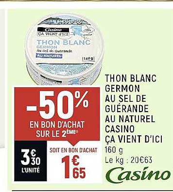 thon blanc germon au sel de guérande au naturel casino ça vient d'ici