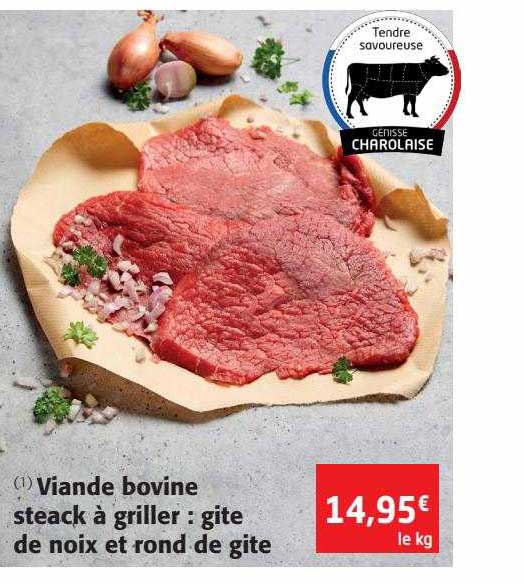viande bovine steak à griller : gite de noix et rond de gite