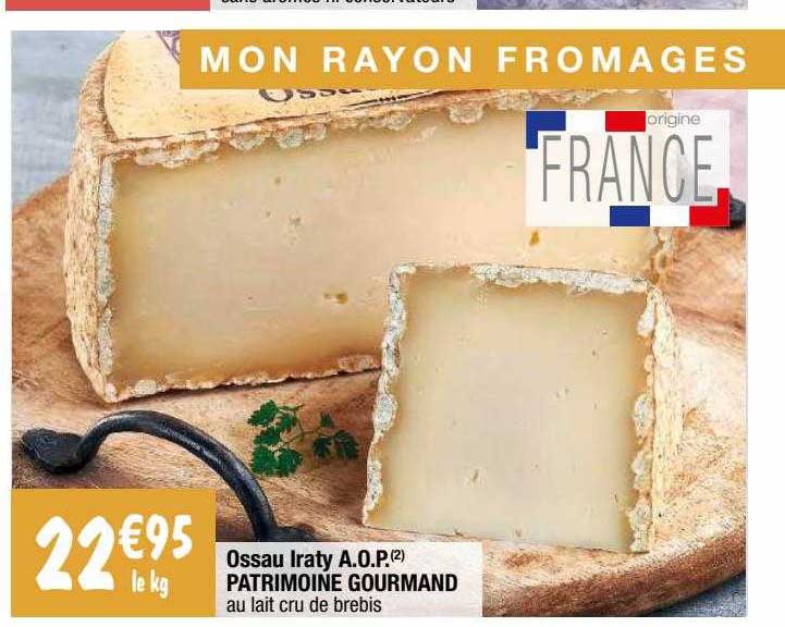 ossau iraty a.o.p. patrimoine gourmand