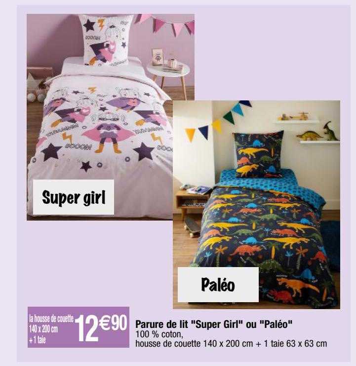parure de lit "super girl" ou "paléo"