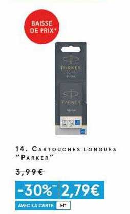 Cartouches Longues "parker"