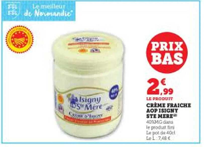 crème fraîche aop isigny ste mère