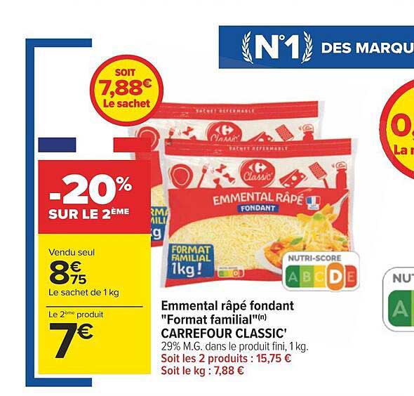 emmental râpé fondant "format familial" carrefour classic'